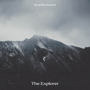 The Explorer by Stephen Keech