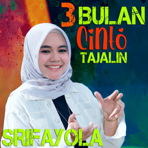 Sri Fayola - Tigo BUlan Cinto Tajalin