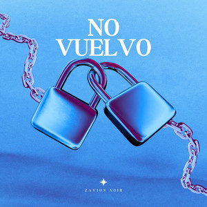 No Vuelvo by Zavion Noir