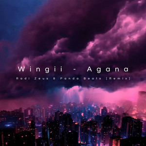 AGANA by Dar El-Salam, Radi Zeus, Panda Beats, Wingii
