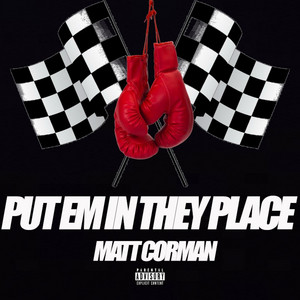 Put Em In They Place - SLOWED DOWN by Matt Corman