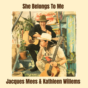 She Belongs to Me by Jacques Mees, Kathleen Willems