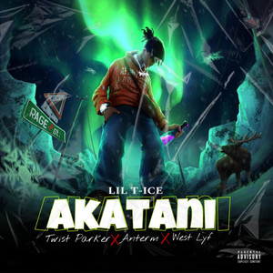 Akatani (feat. Twist Parker, Anterm & West Lyf)