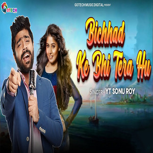 Bichhad Ke Bhi Tera Hu