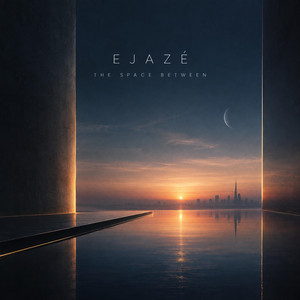 The Space Between by EJAZÉ