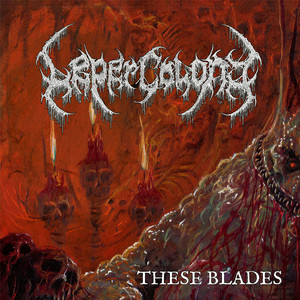 These Blades by Leper Colony