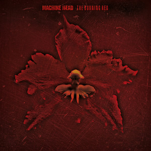 RED BURN RED FOR LIFE CD ボカロ The Burning Red (Explicit Version) - Album by Machine Head | Spotify