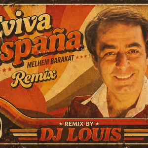 Eviva Espania - افيفا اسبانيا - Radio Edit by Dj Louis, ملحم بركات