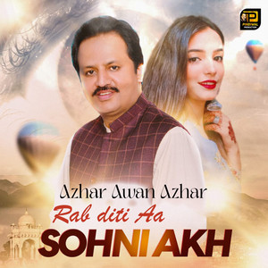 Azhar Awan Azhar - Rab Diti Aa Sohni Akh