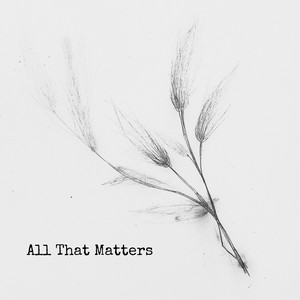 All That Matters by Kaela Black