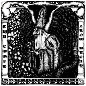 The Curse by Slow Decay