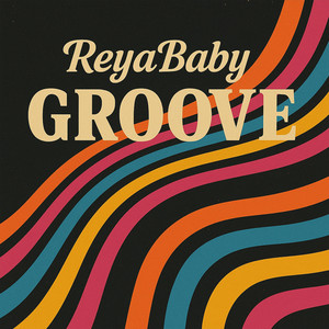groove by reya baby
