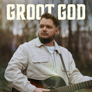 Carl Kitshoff - Groot God