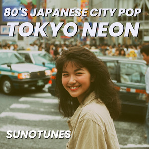 80s Japanese CITY POP ーWINTER EMOTION ー - Album by SunoTunes