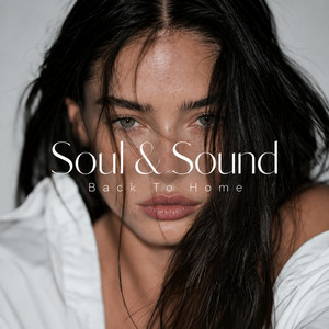 Back To Home by Soul & Sound