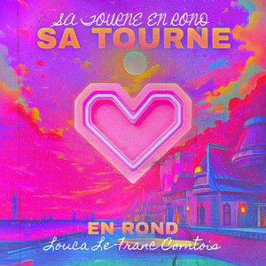 SA TOURNE EN ROND