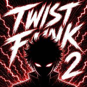 TWIST FUNK 2 - Super Slowed by 777rx