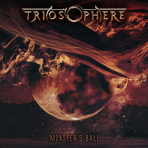 Monster's Ball by Triosphere