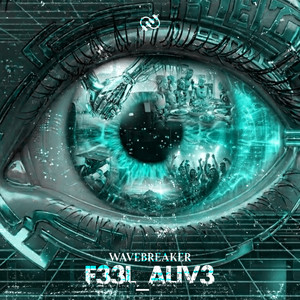 F33L_ALIV3 by Wavebreaker