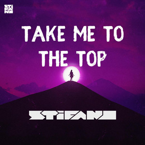 Take me to the top (Radio Edit)