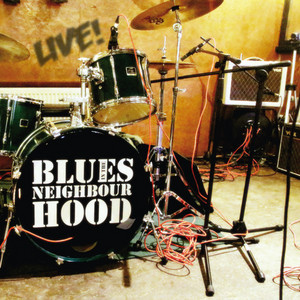 Blues In The Neighbourhood poster