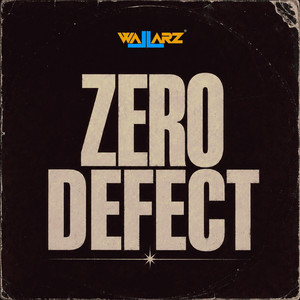 Zero Defect by Wallarz