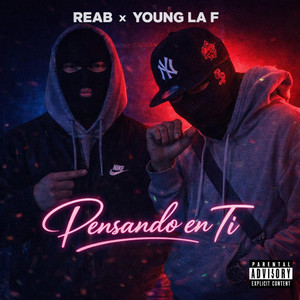 Pensando en ti by Reab, Young la F