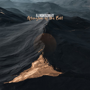 Afterglow of the Bell by PJ Montgomery