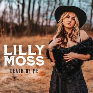 Death of Me by Lilly Moss
