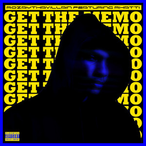 Get The Memo by Rozaythavillain, Rhatti