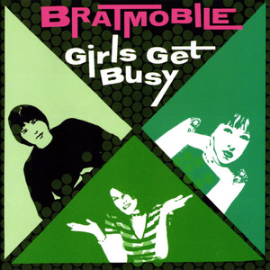 What's Wrong With You by Bratmobile