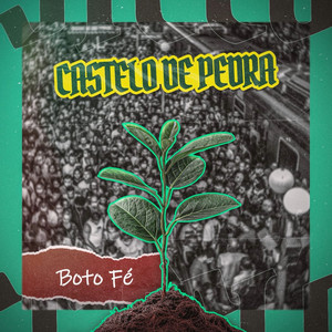 Boto Fé by Castelo de Pedra