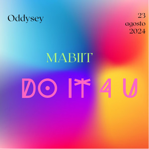 Do it 4 you by Mabiit