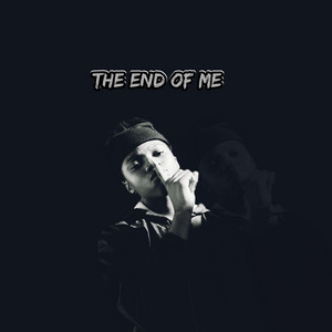 The End of Me