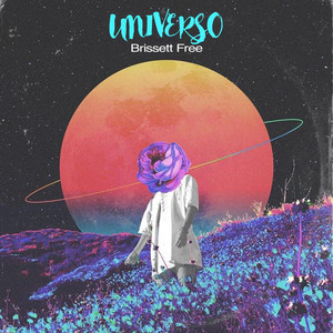Universo by BRISSETT FREE