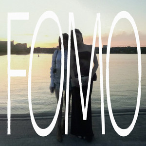 FOMO by Whywe