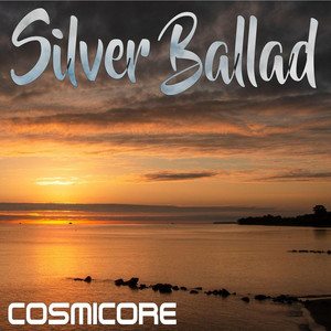 Silver Ballad by DJ CosmiCore