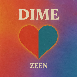 Dime by Zeen