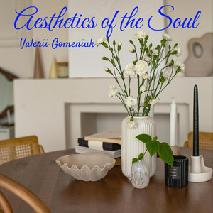Aesthetics of the Soul