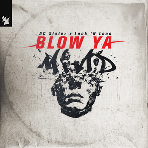Lock 'N Load — Blow Ya Mind (2026)