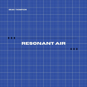 Low Resonance by Brian Thompson