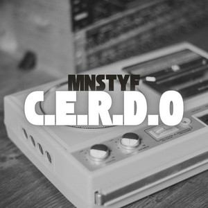 Mnstyf - C.E.R.D.O (instrumental)