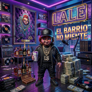 El Barrio No Miente by Lale