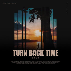 Turn Back Time by CruZ
