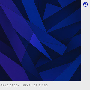 Death of Disco by Rolo Green