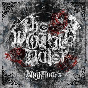 the WORLD by NIGHTMARE