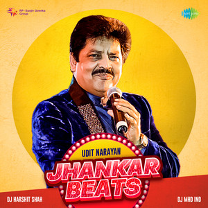 Alka Yagnik, Udit Narayan, DJ Harshit Shah & DJ MHD IND - Kaho Naa Pyar Hai (Jhankar Beats)