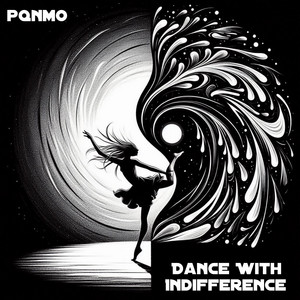 Dance With Indifference