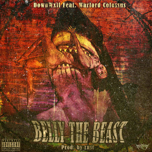 Belly the Beast by Downwxlf, Warlord Colossus