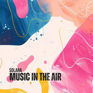 Music In The Air (Radio edit) by Solara